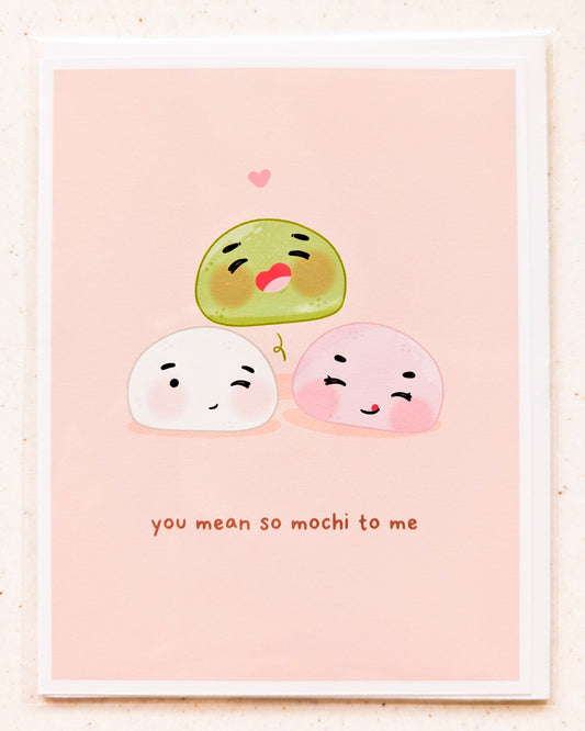 You Mean So Mochi To Me